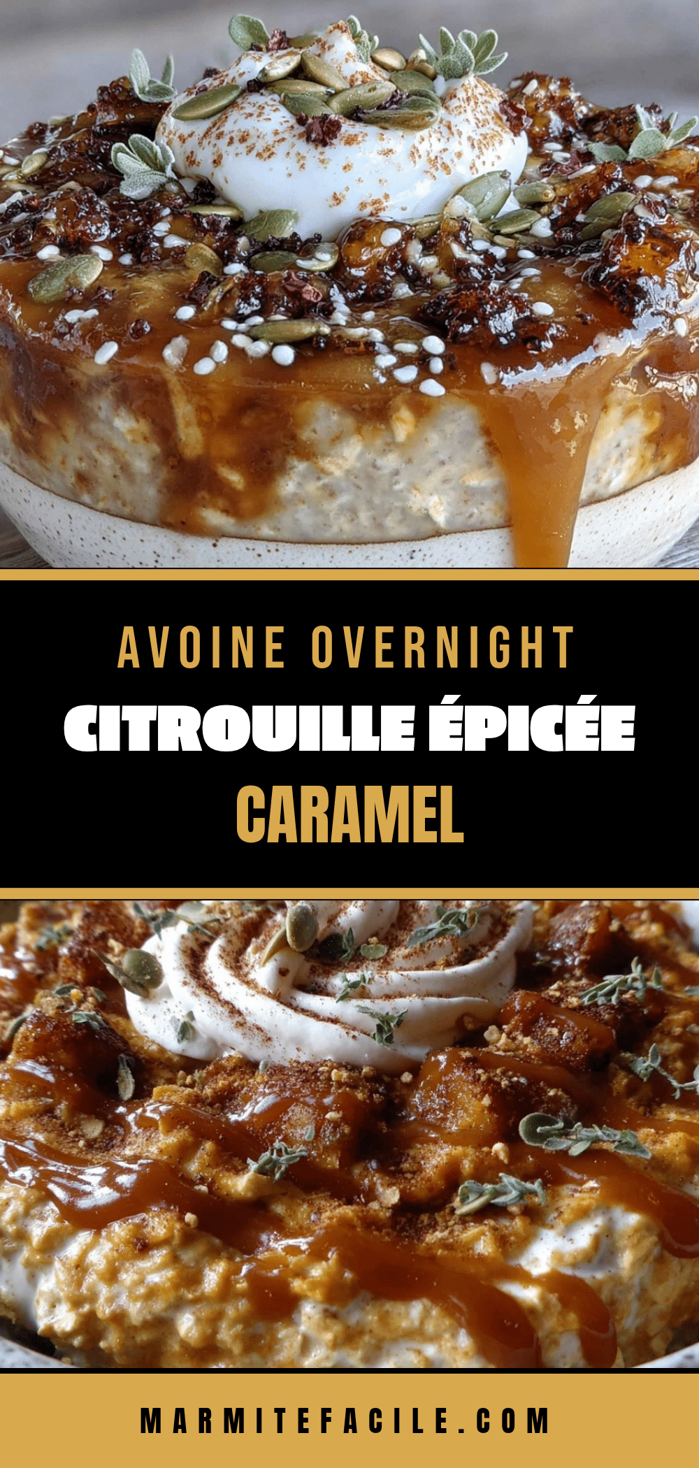 avoine overnight citrouille épicée caramel d’érable recipe