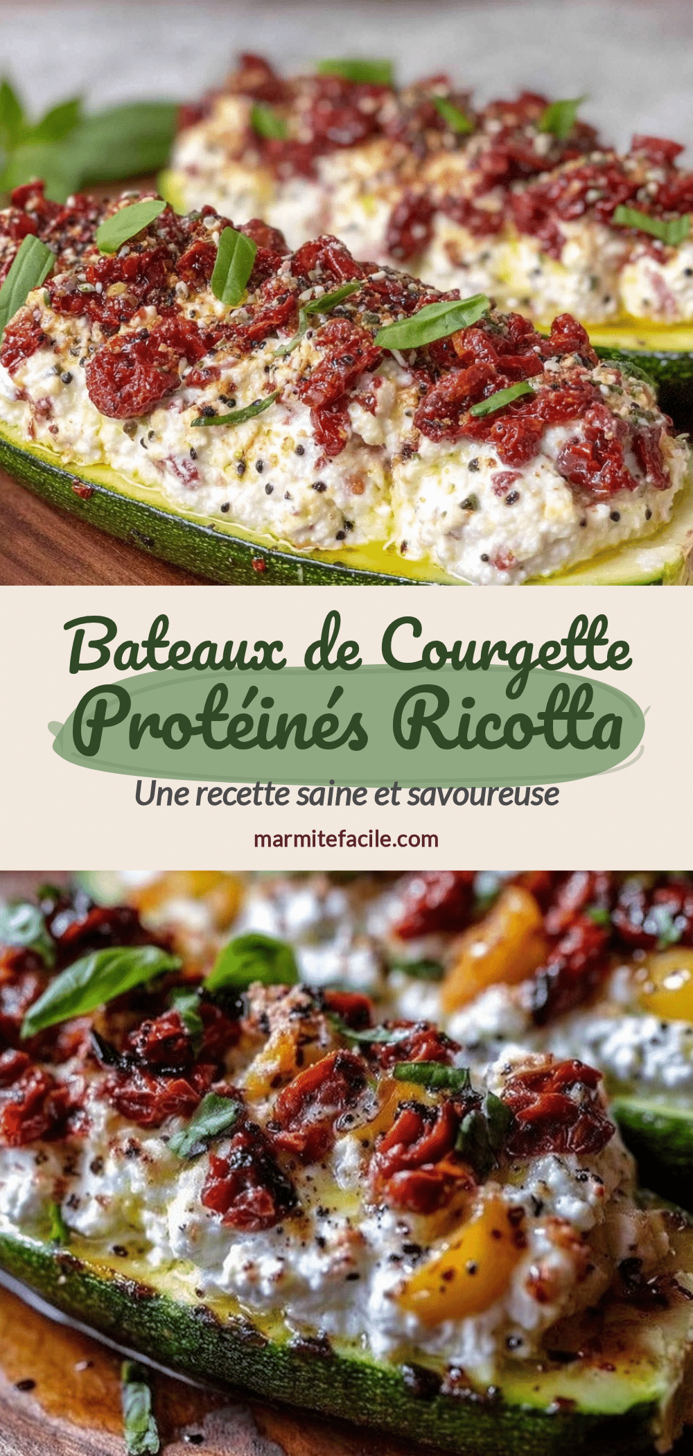 bateaux de courgette protéinés ricotta recipe