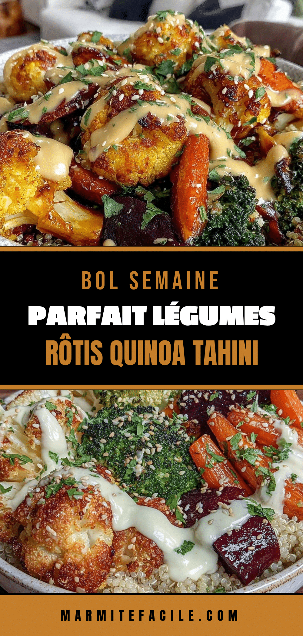 bol légumes rôtis quinoa tahini recipe