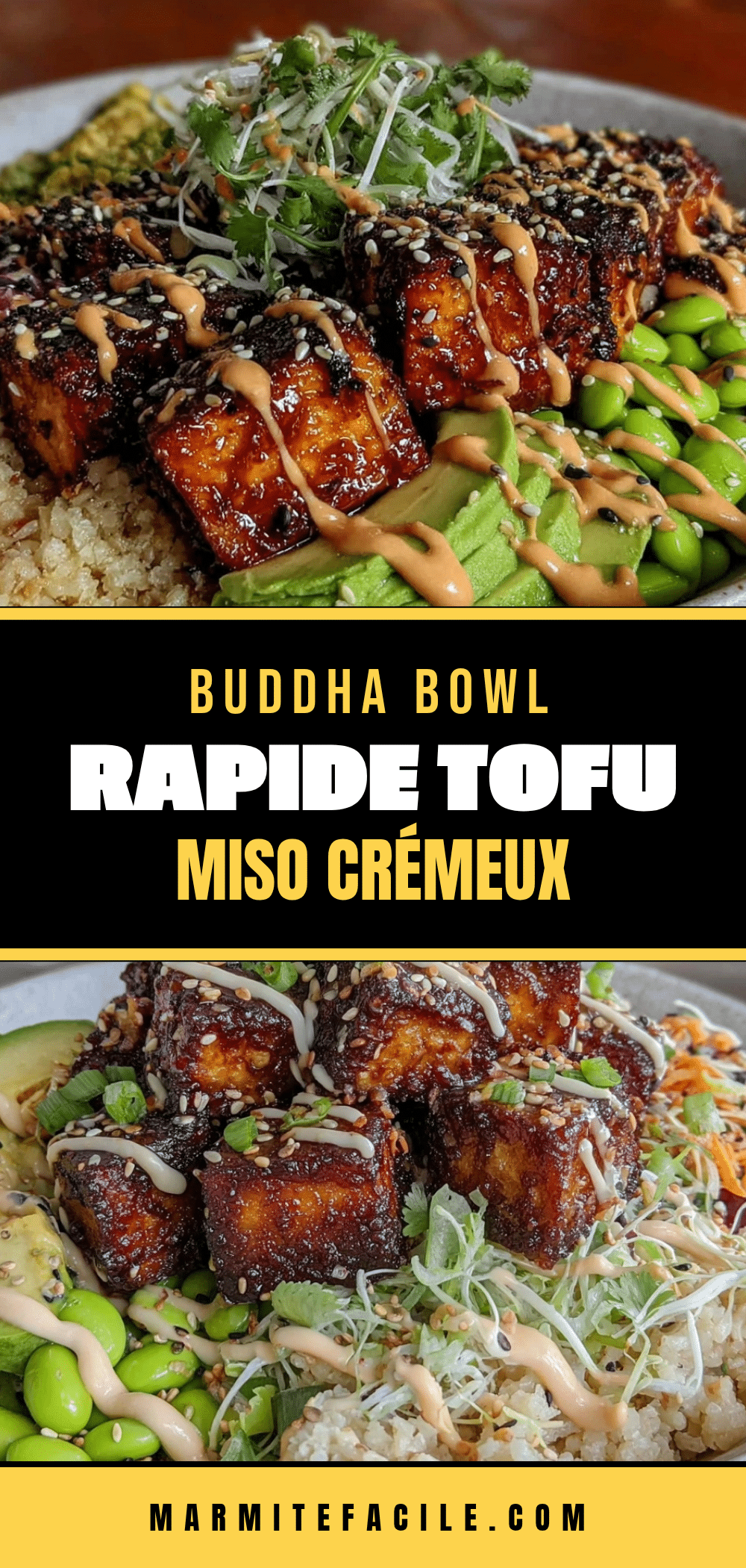 Buddha Bowl au tofu miso crémeux recipe
