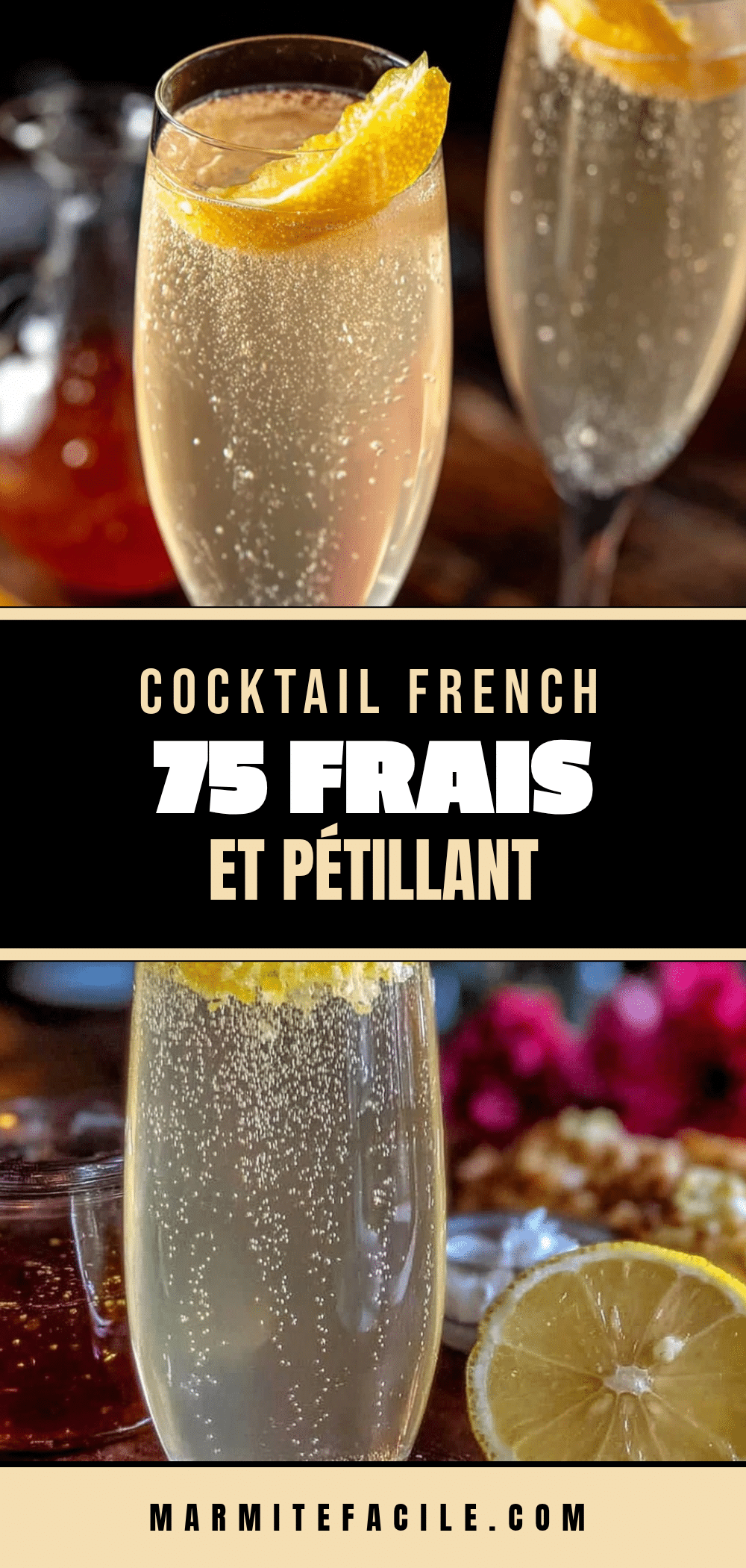 cocktail French 75 classique au citron et champagne recipe