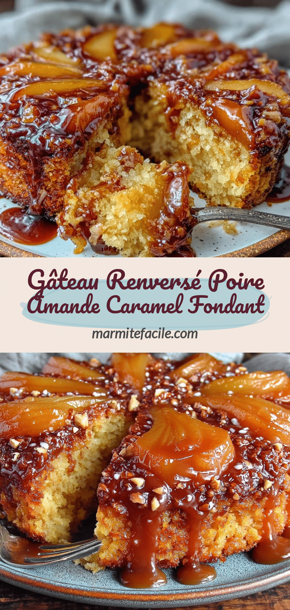 fondant gâteau renversé poire amande caramel recipe