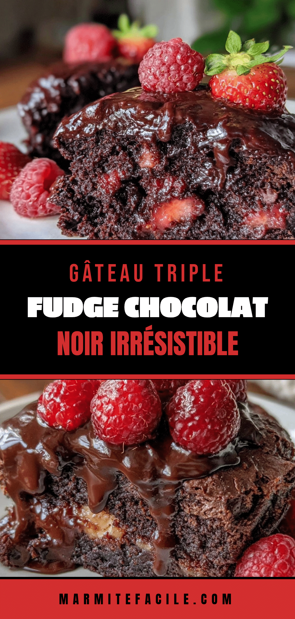 gâteau triple fudge chocolat noir recipe