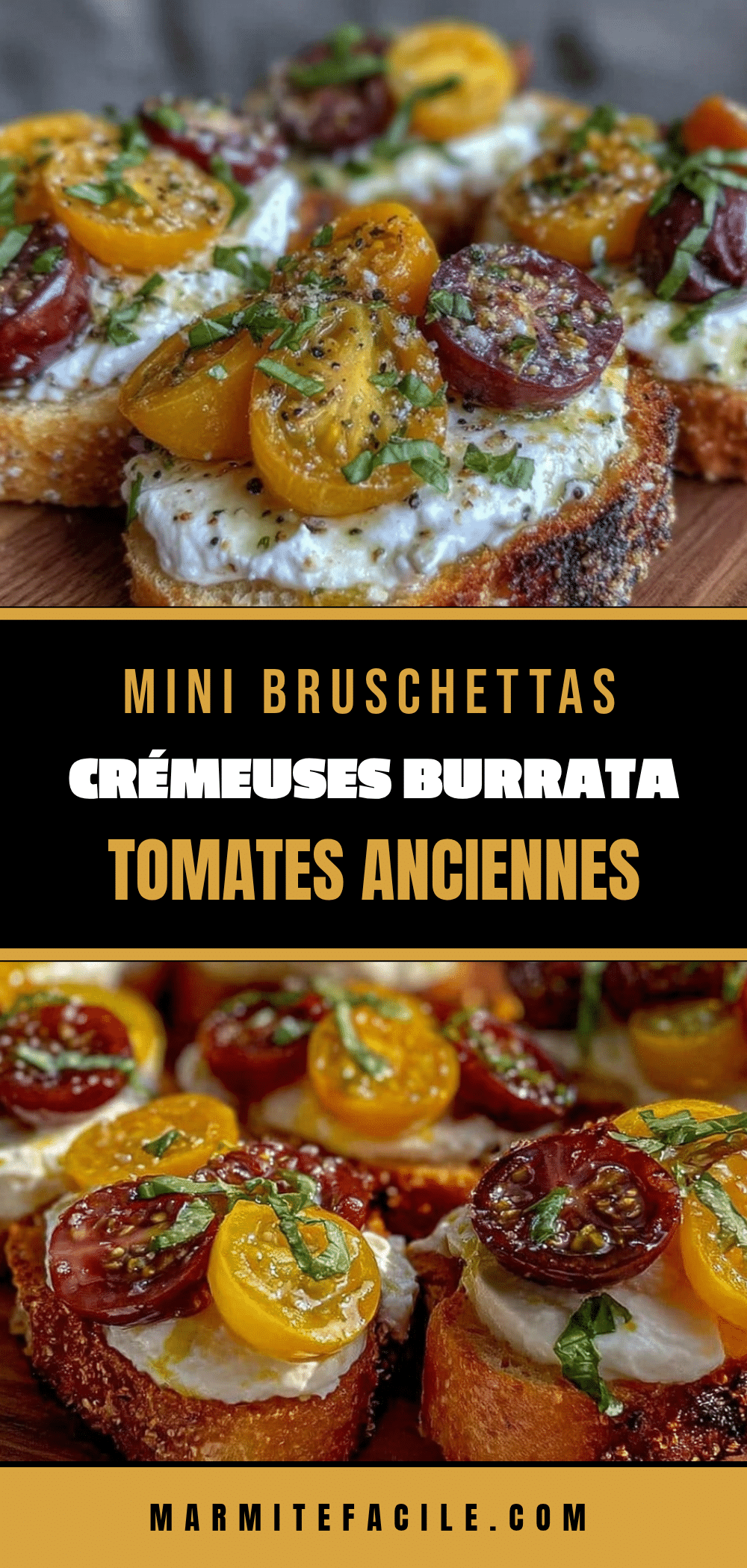 mini bruschettas burrata tomates anciennes recipe