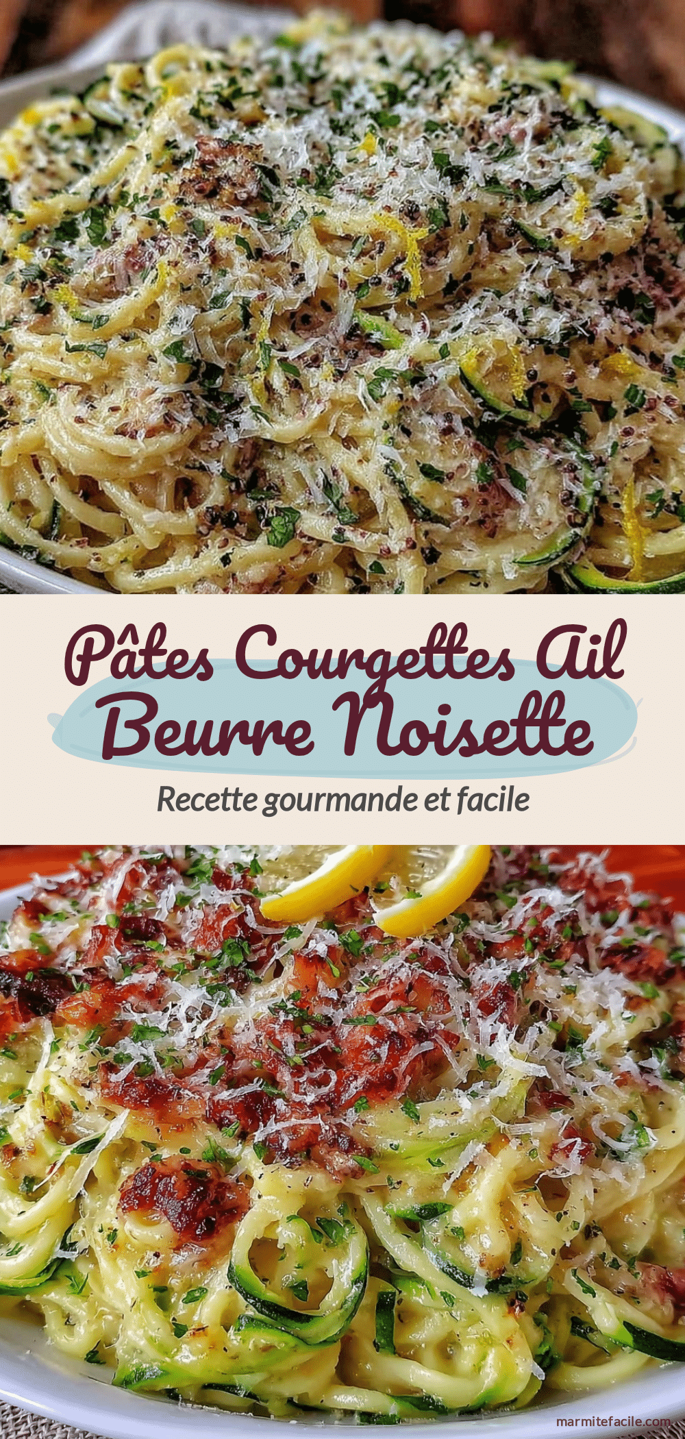 pâtes aux courgettes à l’ail et beurre noisette recipe