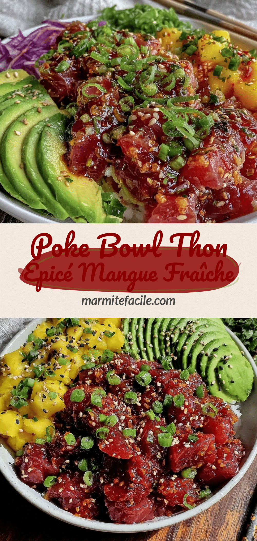 poke bowl thon épicé mangue fraîche recipe