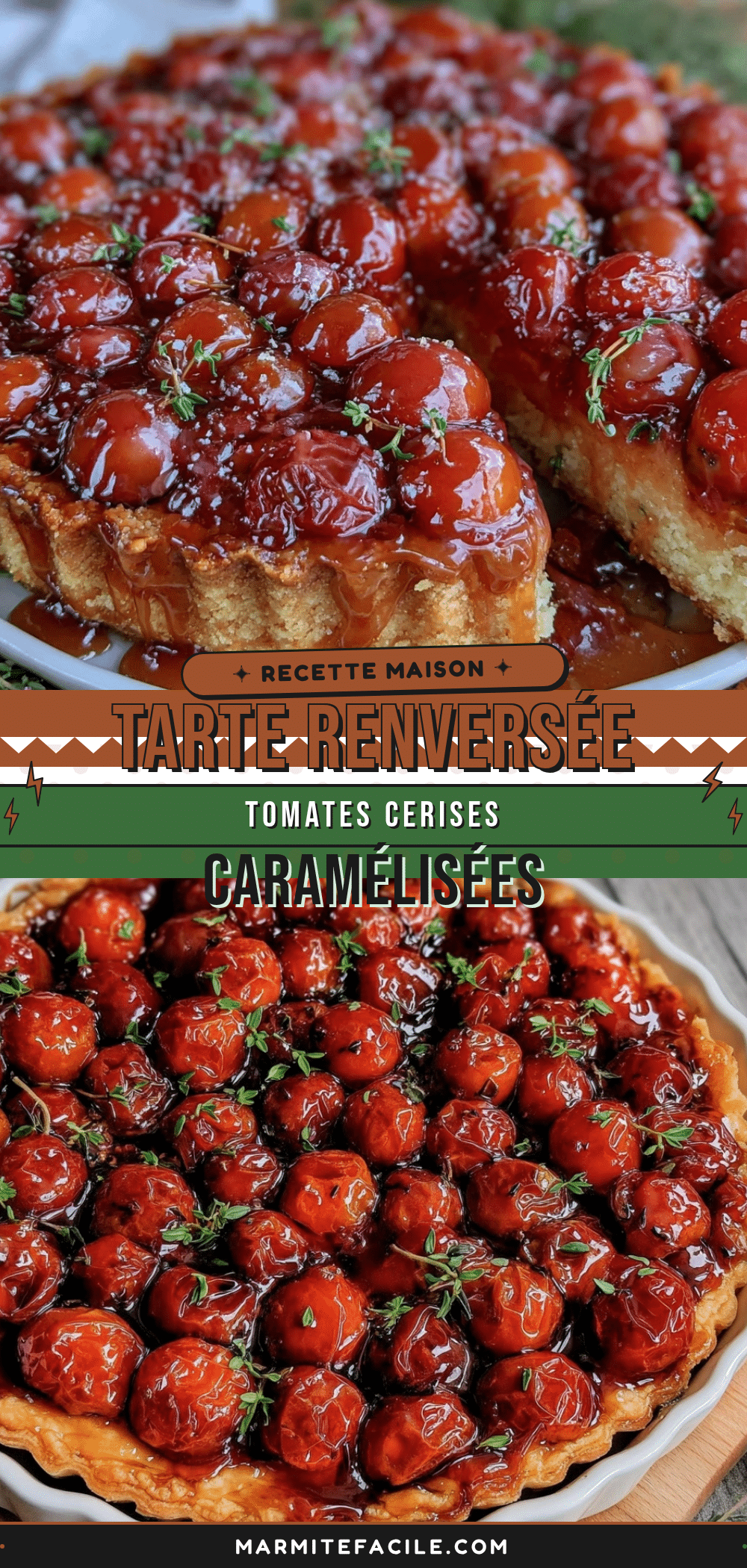 tarte renversée aux tomates cerises caramélisées recipe