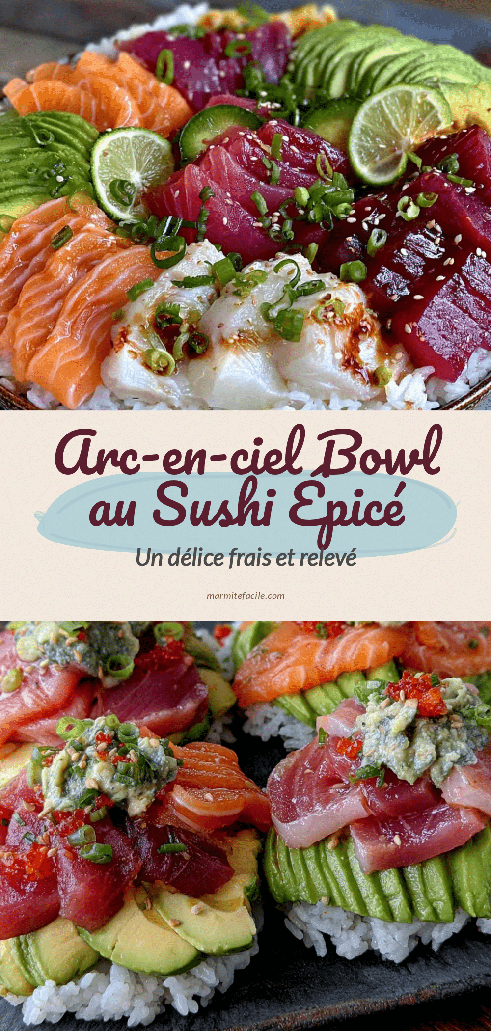 bol arc-en-ciel au sushi épicé recipe