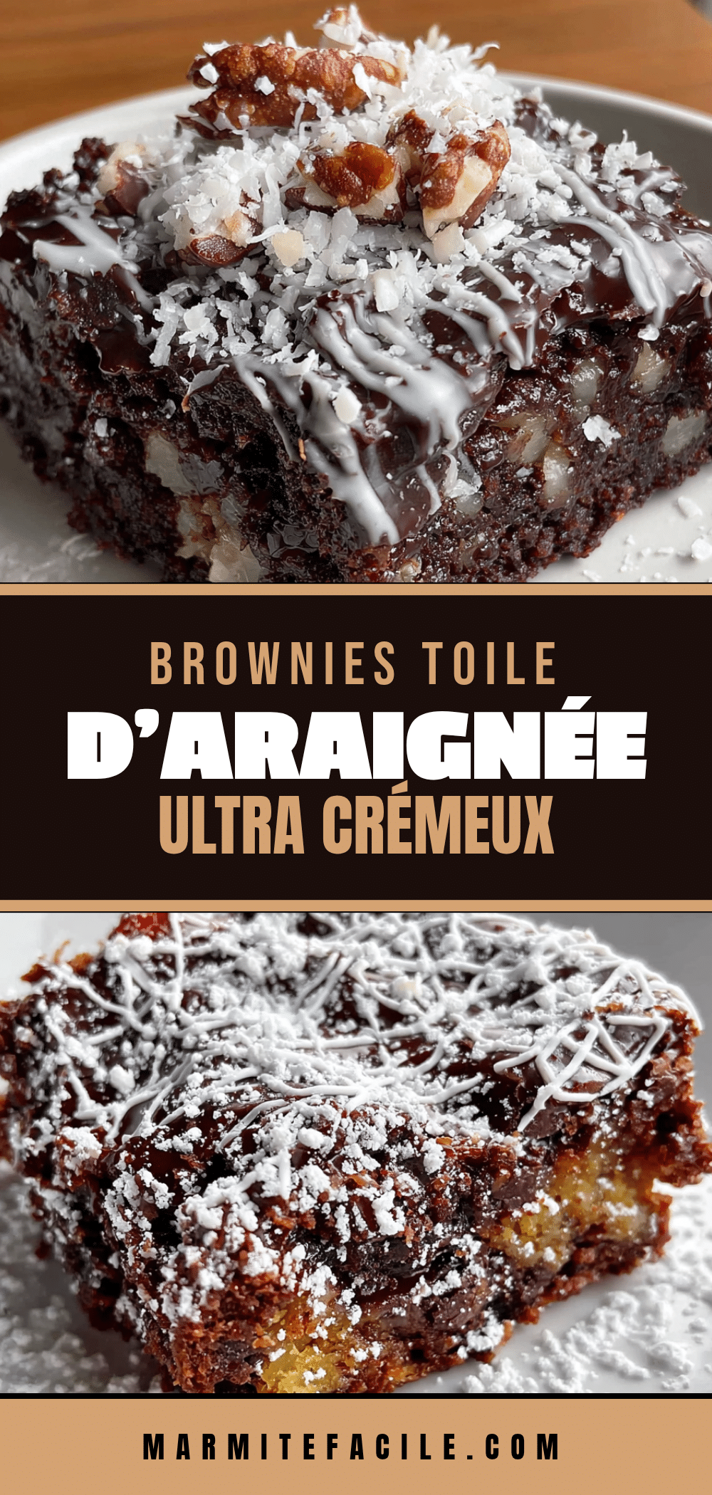brownies toile daraignée ultra crémeux recipe