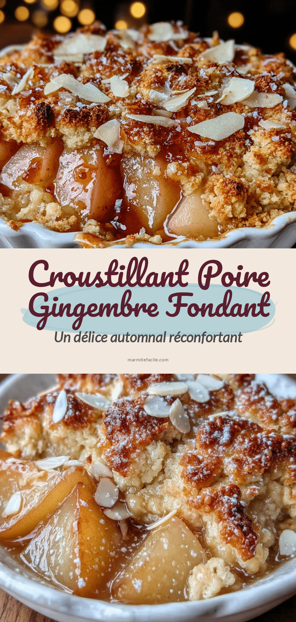 croustillant poire gingembre fondant recipe