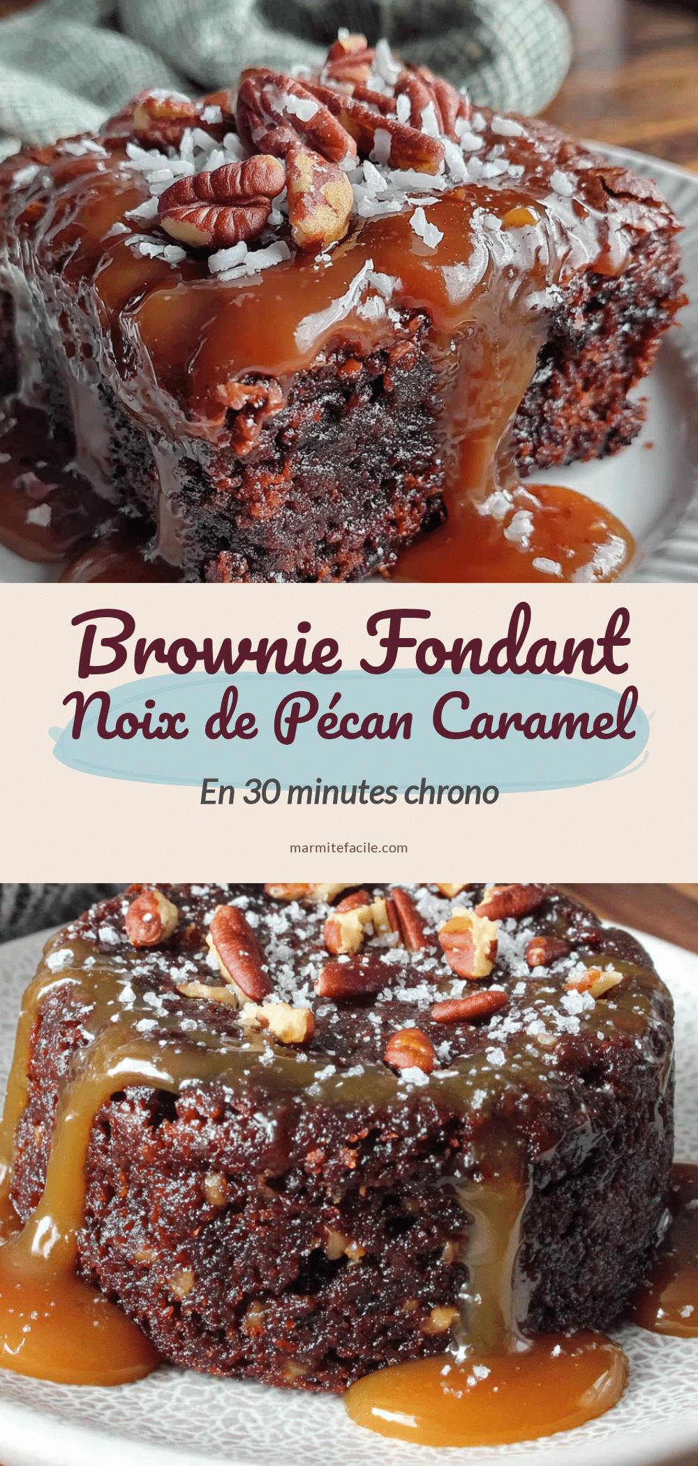 brownie fondant noix de pécan caramel recipe