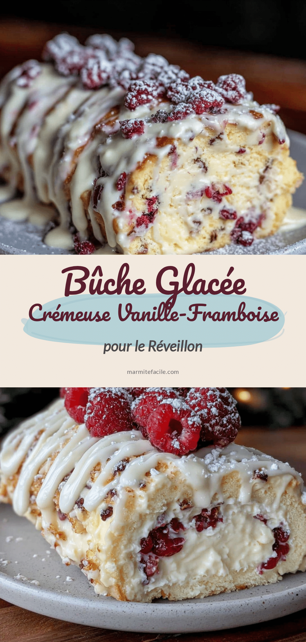 bûche glacée vanille-framboise recipe