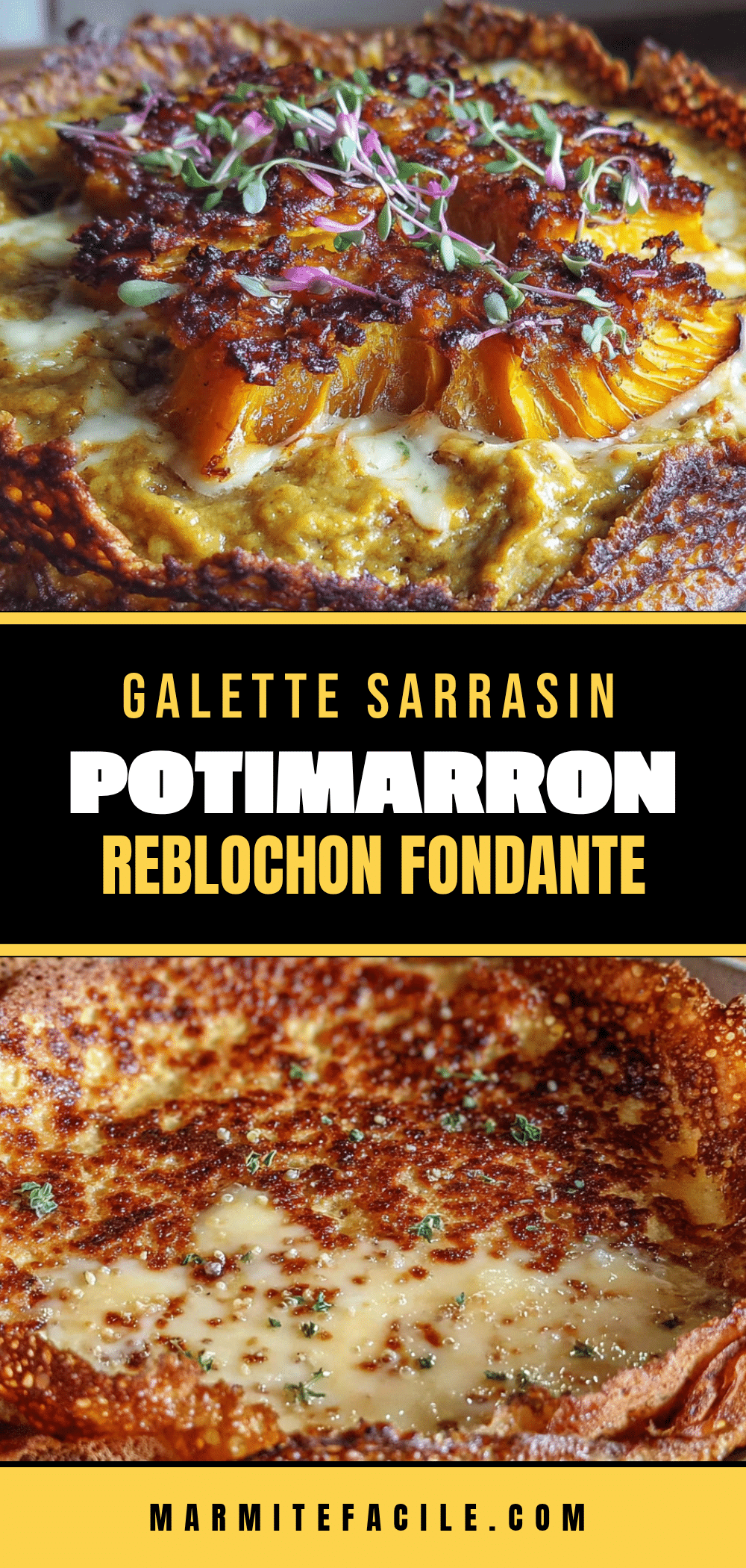 galette sarrasin potimarron reblochon fondante recipe