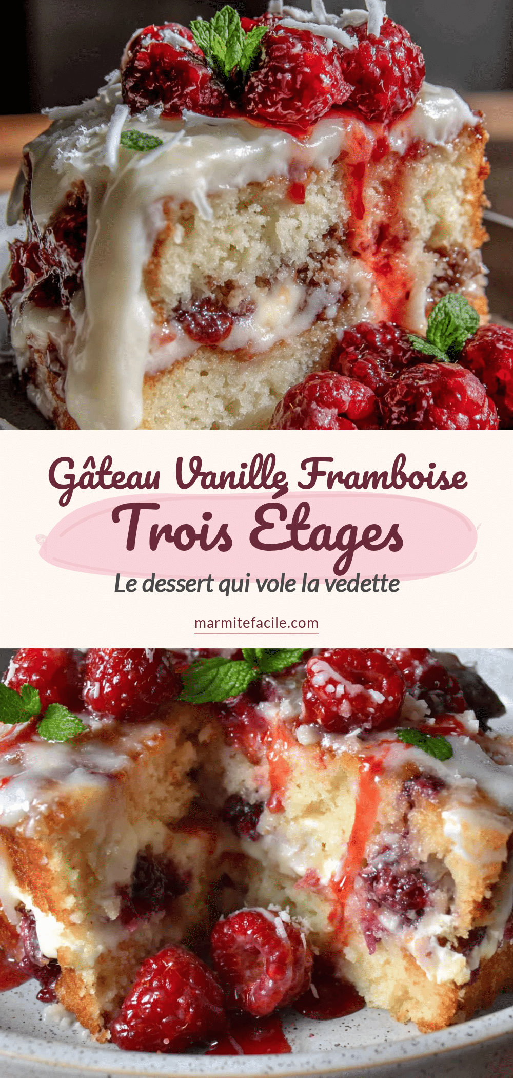 gâteau vanille framboise trois étages facile recipe
