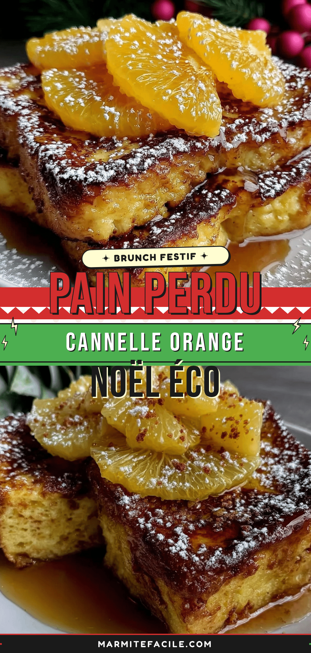 pain perdu de Noël cannelle orange recipe