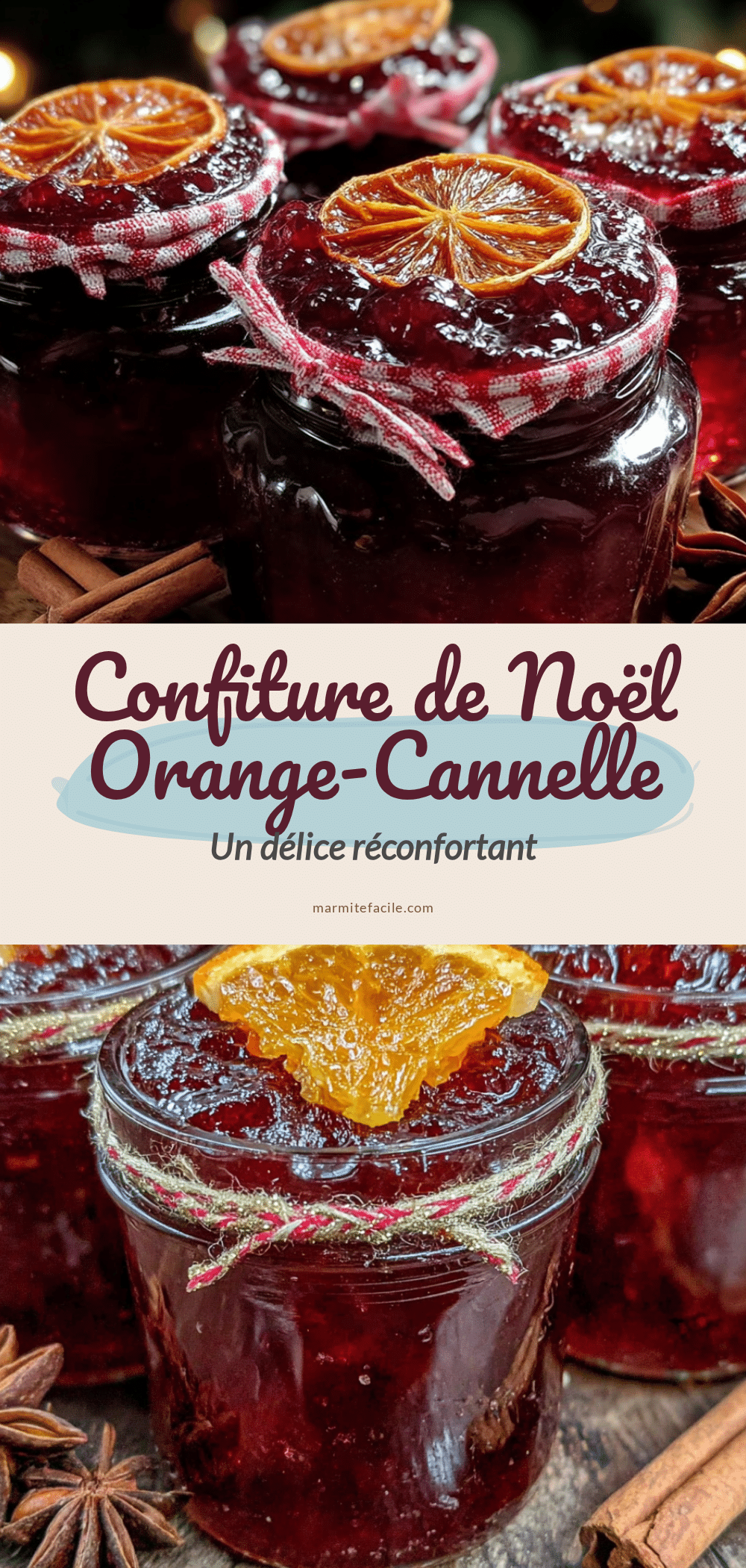 Recette facile de confiture de Noël orange cannelle recipe