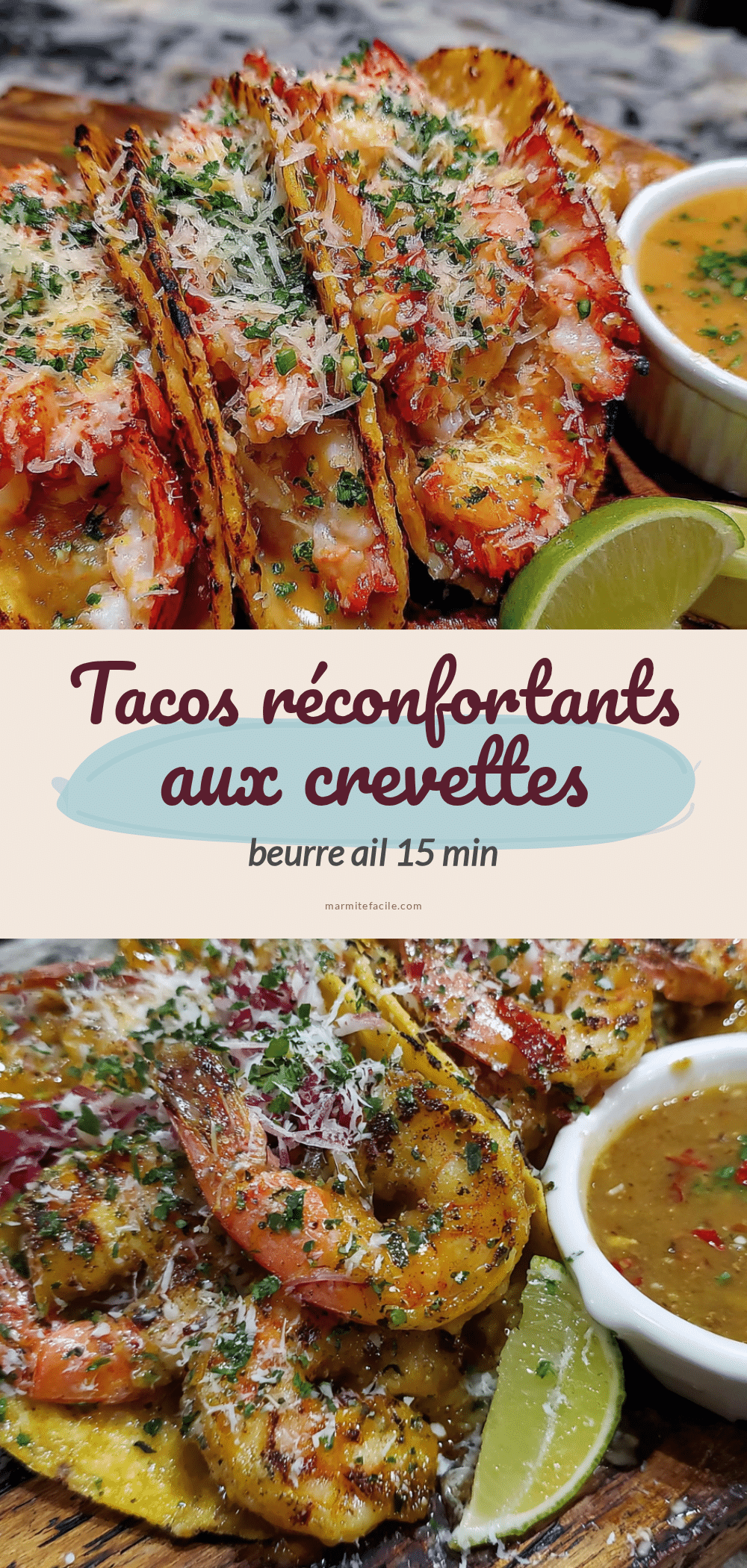 tacos réconfortants aux crevettes beurre ail 15 min recipe