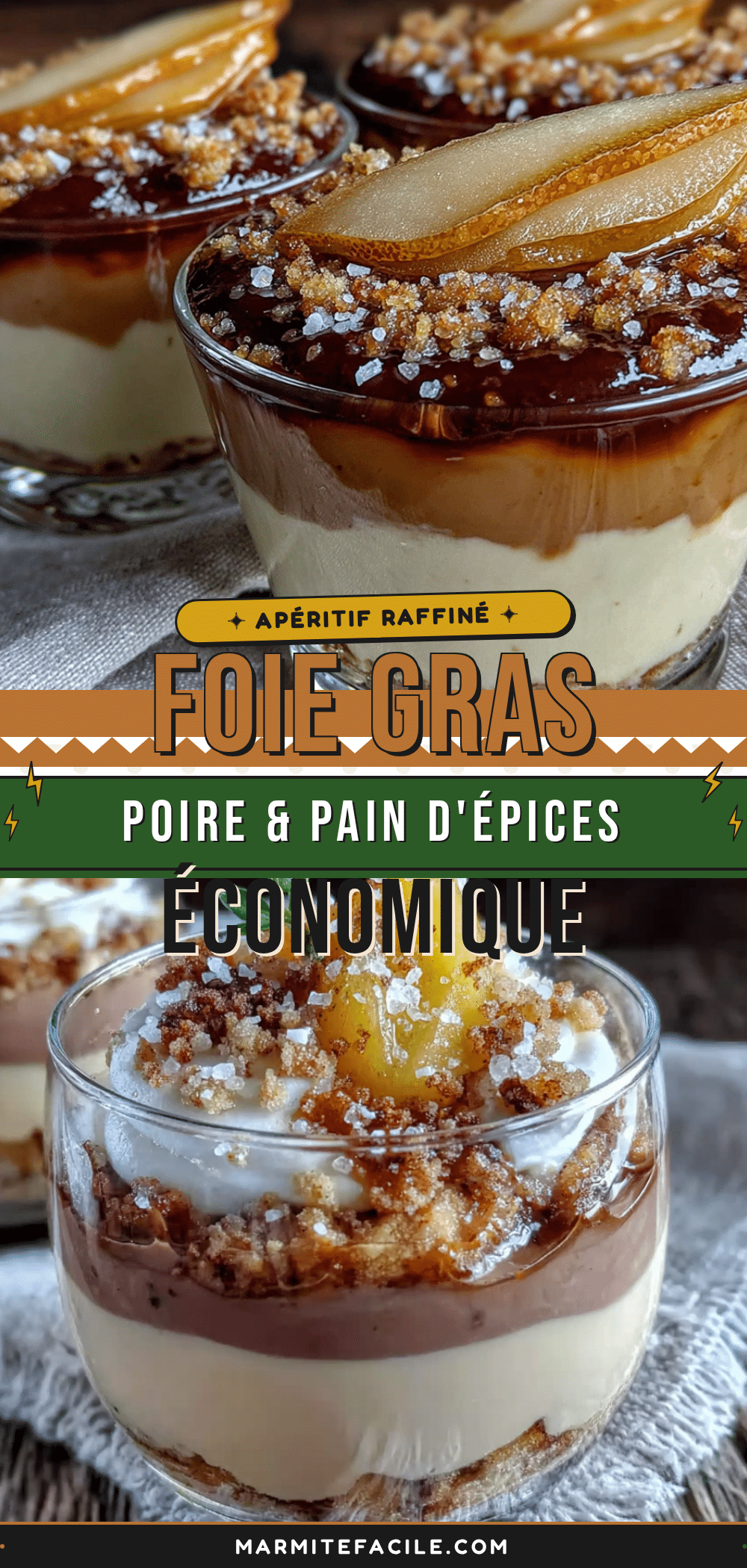 verrine de foie gras poire pain dépices recipe